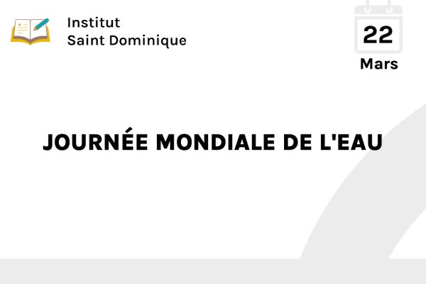 JOURNÉE MONDIALE DE L'EAU